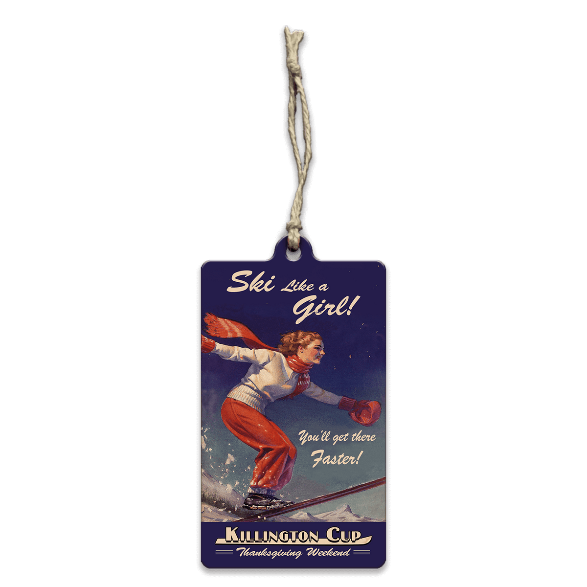 Killington Ski Like a Girl Wood Ornament-Killington Cup-Killington Sports