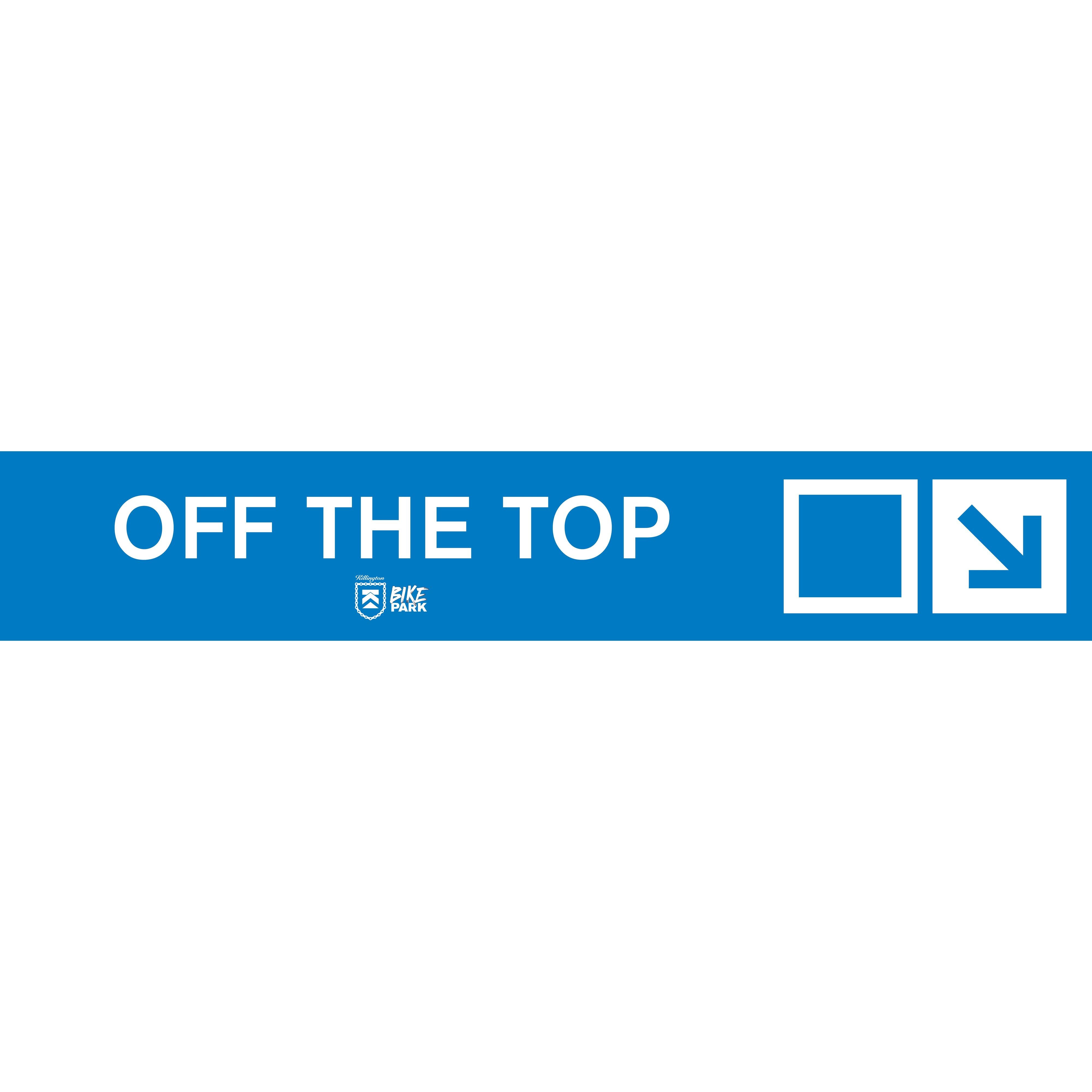 Off the Top Mountain Bike Trail Sign-Killington Sports