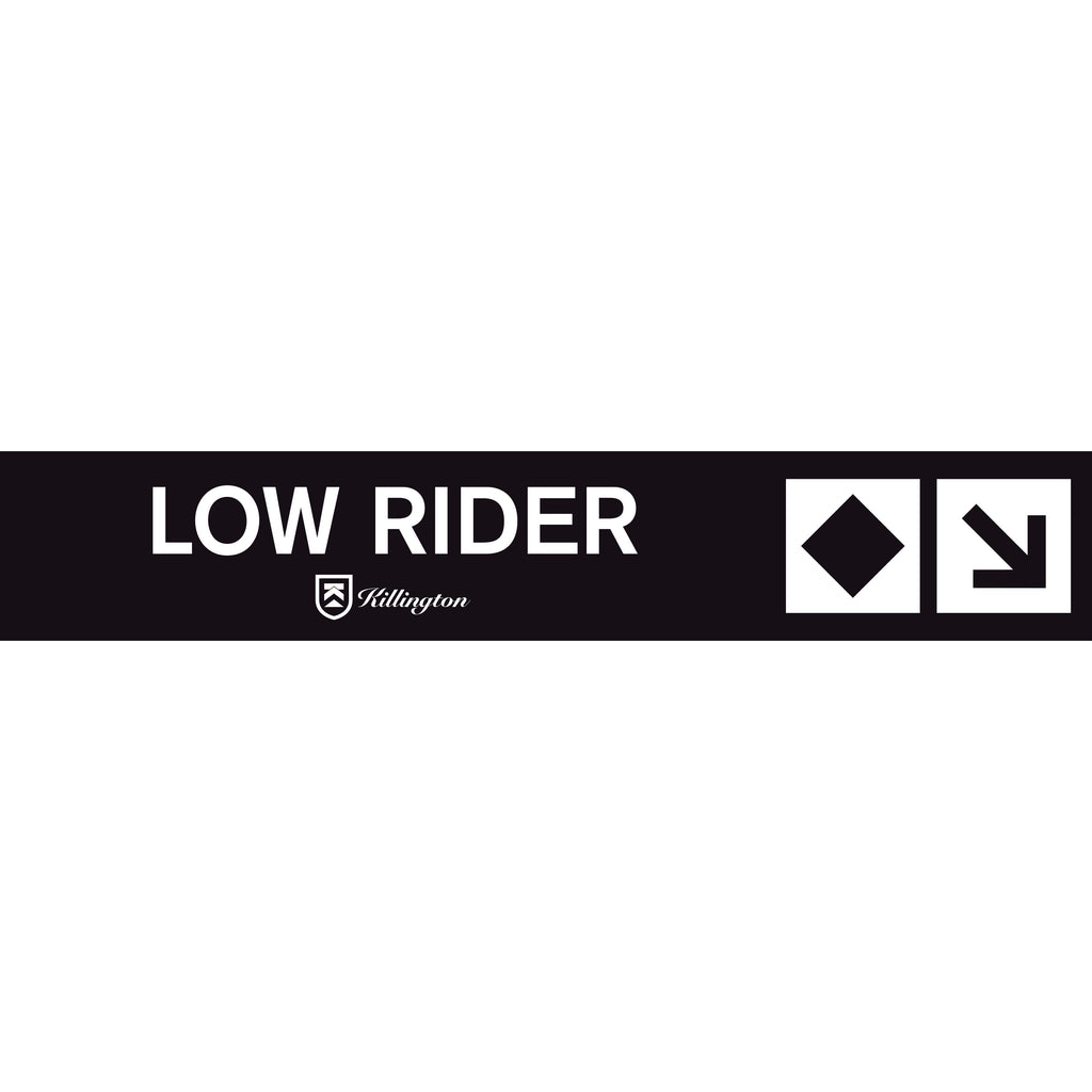 Low Rider Trail Sign-Killington Sports