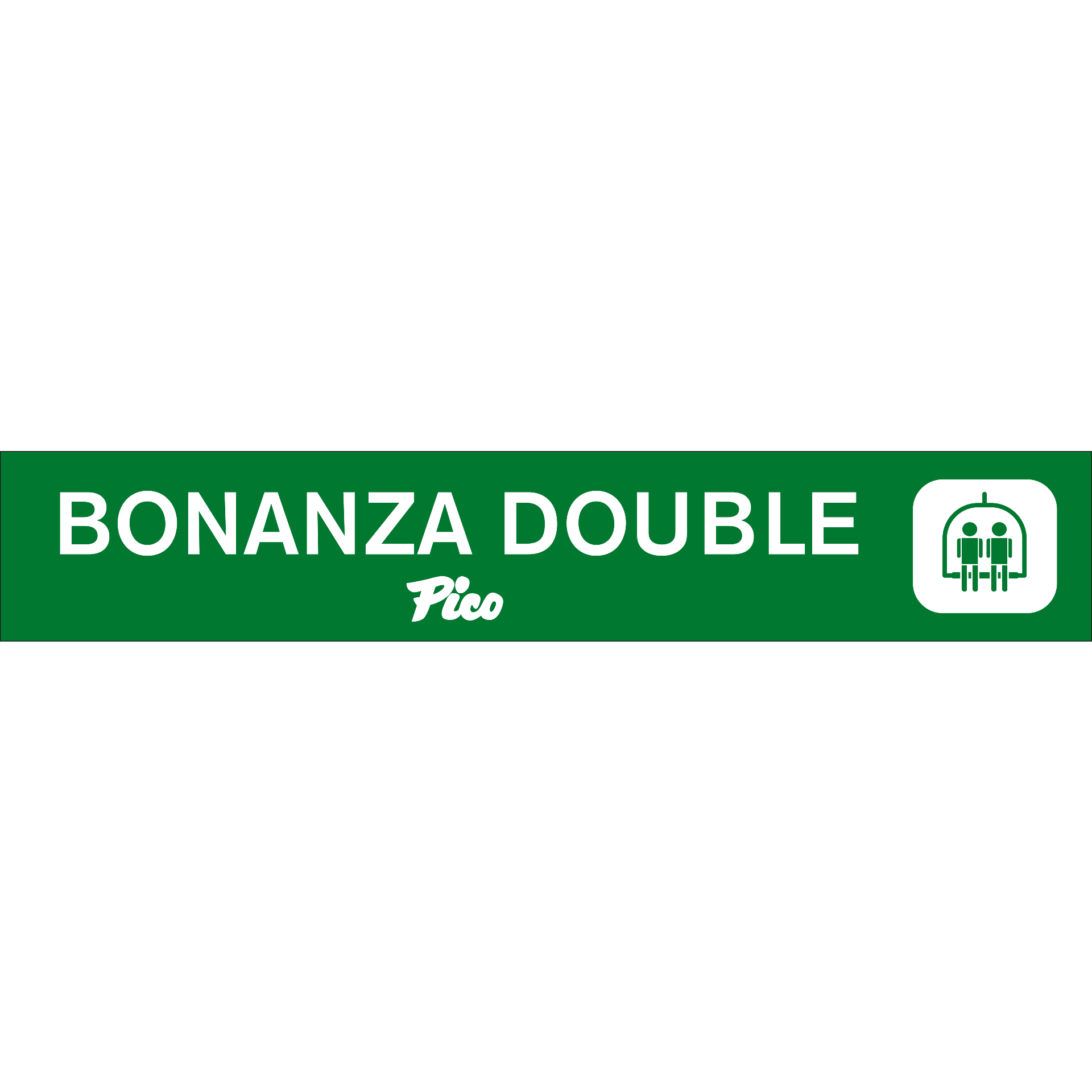 Pico Chair Lift Sign-Pico Mountain Logo-Bonanza Double-Killington Sports