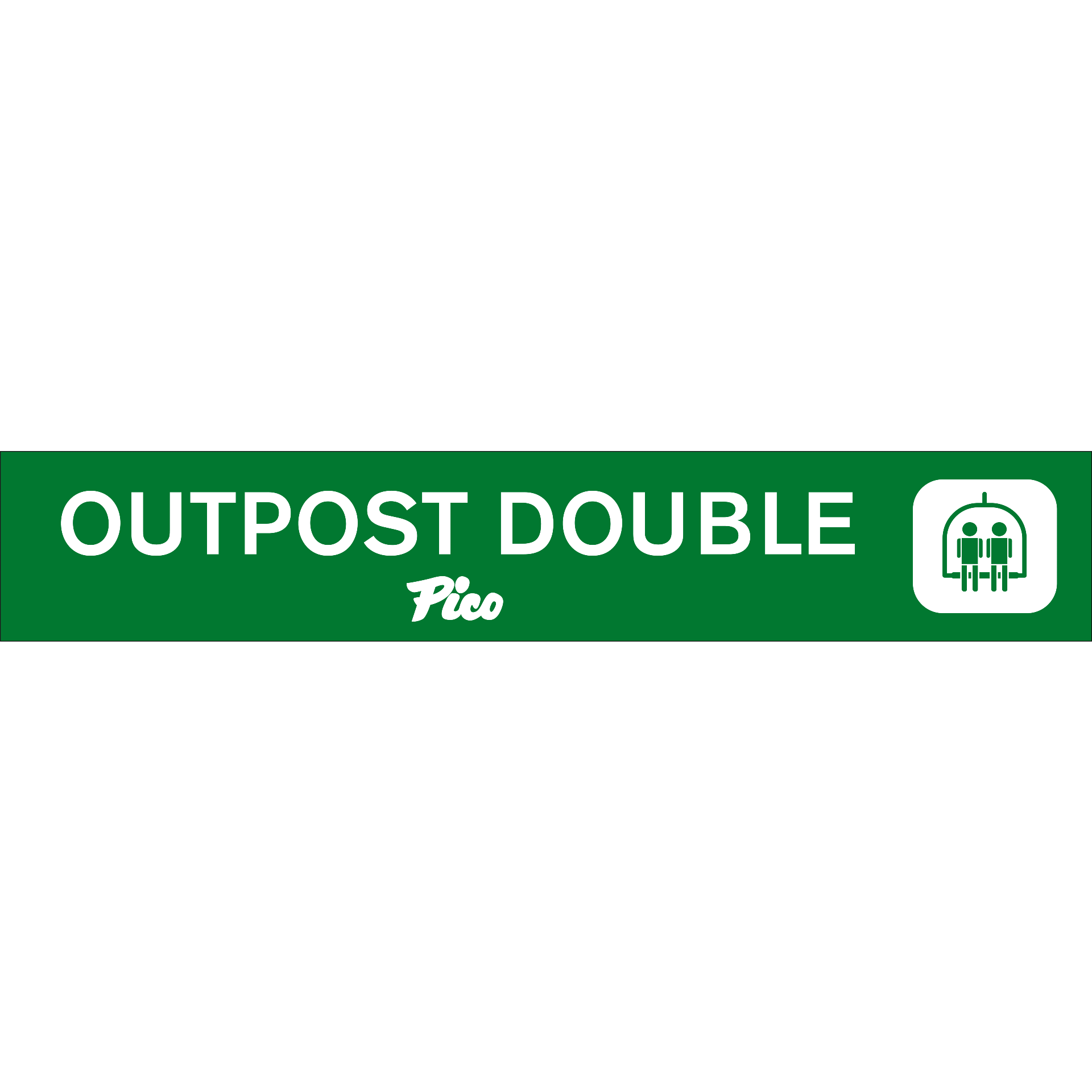 Pico Chair Lift Sign-Pico Mountain Logo-Outpost Double-Killington Sports